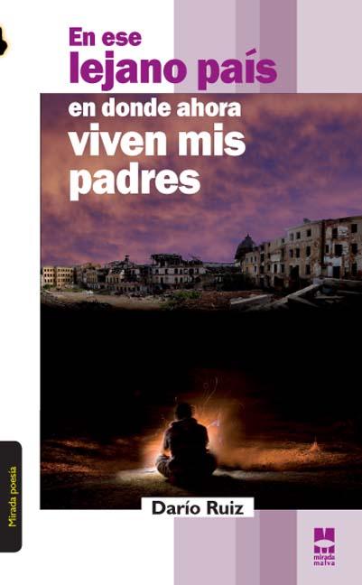 Portada de En ese lejano pas en donde ahora viven mis padres